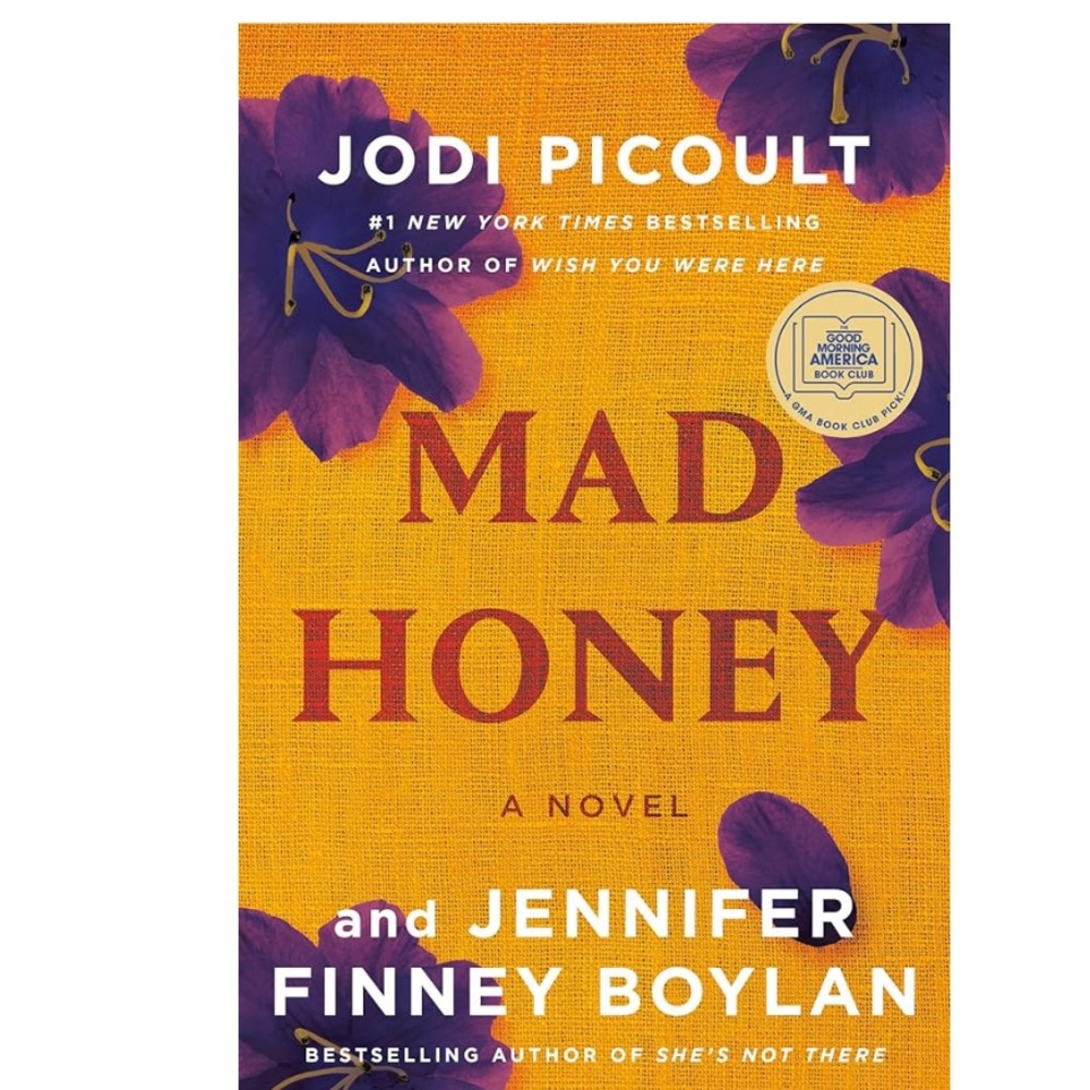 Mad Honey Hardcover Book by Jodi Picoult and Jennifer Finney Boylan